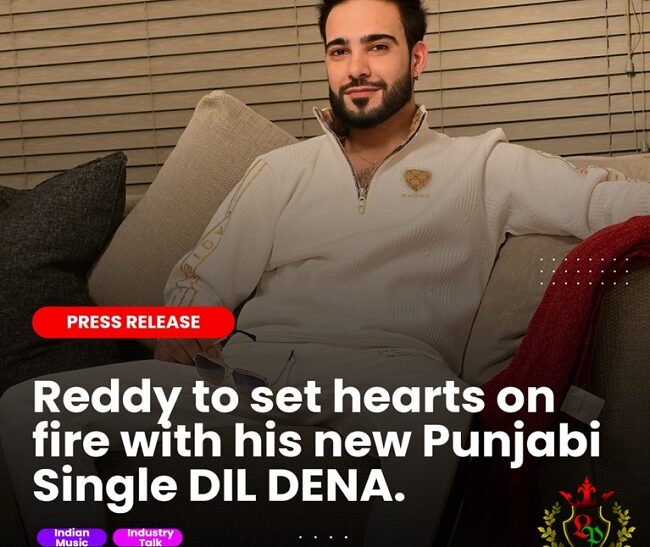 LA PRESTIGE launches Darren Reddy’s Debut Heartthrob Single: DIL DENA