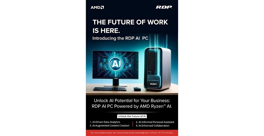 India Welcomes Its First AI Desktop PC: RDP Unveils Groundbreaking Technology Powered by AMD Ryzen™ AI Processor