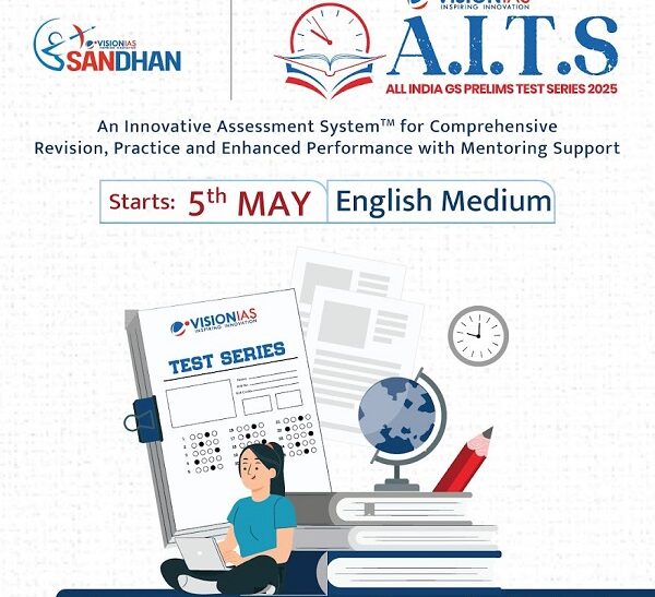 Personalise Your UPSC Prelims Preparation With Sandhan Test Series